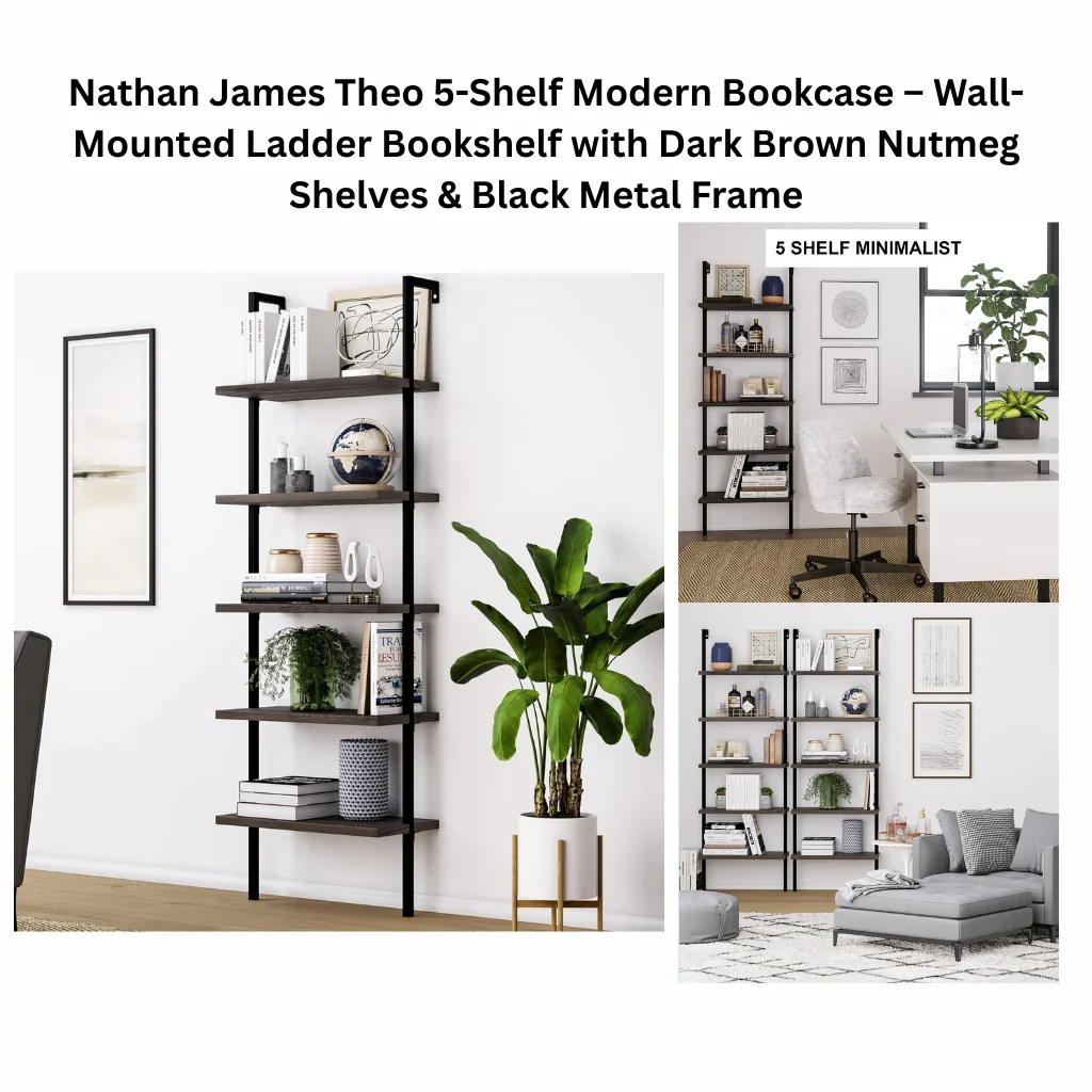 Nathan James Theo 5-shelf modern ladder bookcase with dark brown nutmeg wood shelves and black metal frame, wall-mounted open bookshelf styled in living room and home office.