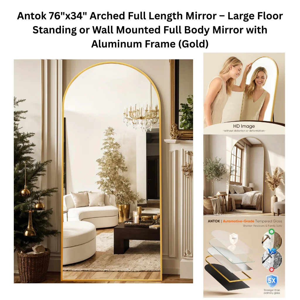 A product collage showing a tall arched full-length mirror with a thin gold aluminum frame. The main lifestyle image shows the mirror floor-standing in an elegant living room with a white curved sofa, chandelier, and Christmas tree, reflecting the room's interior. Supporting images include a close-up of a woman viewing her reflection to highlight the HD distortion-free glass quality, a second lifestyle photo of the mirror in a warm neutral living room with pampas grass and dried botanicals, and a materials infographic noting the automotive-grade tempered glass construction described as shatter-resistant, family safe, and five times stronger than ordinary glass.