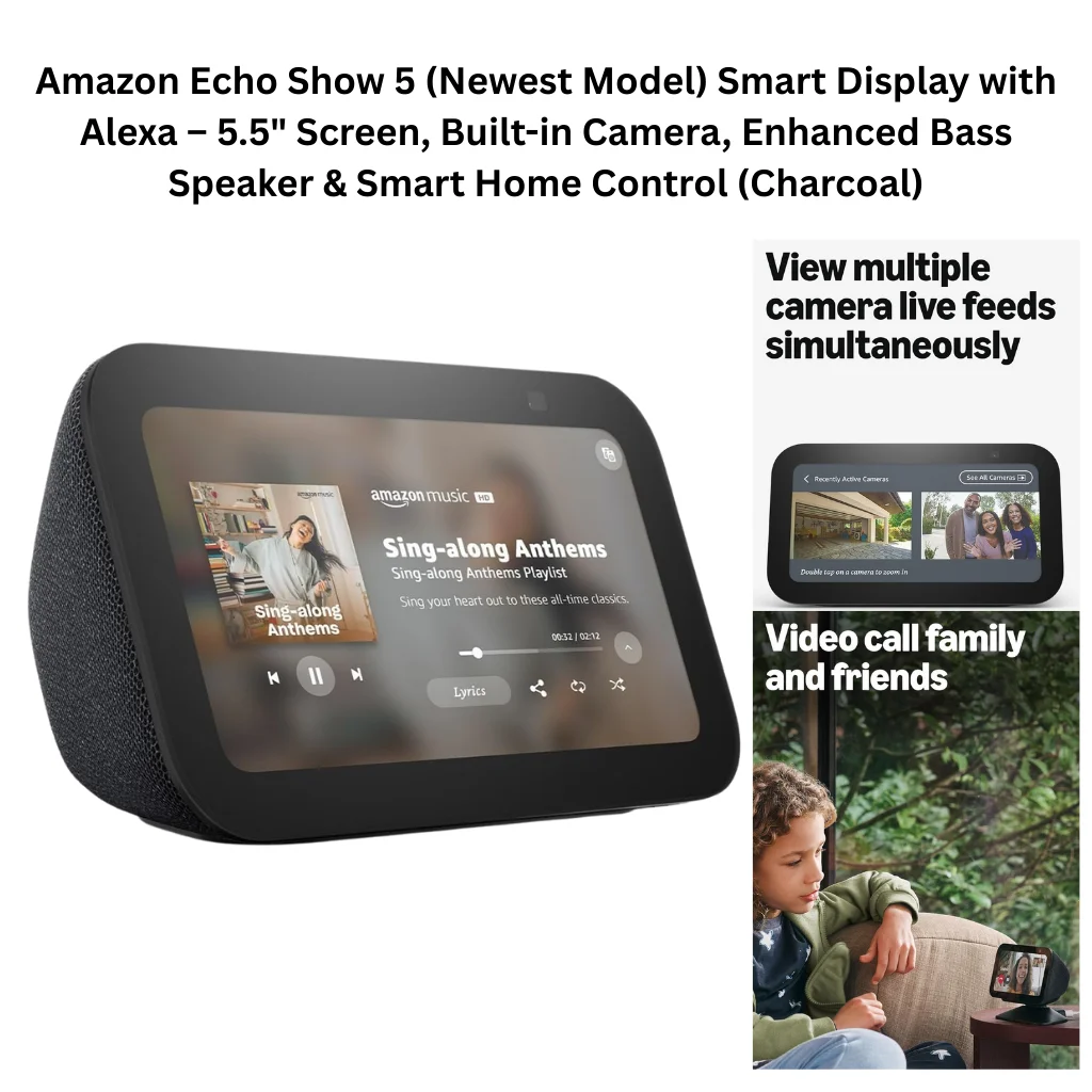 A product collage showing a charcoal black Amazon Echo Show 5 smart display with a fabric-wrapped speaker base, angled touchscreen, and small built-in front camera. The main image shows the device playing an Amazon Music HD Sing-along Anthems playlist with lyrics controls visible on screen. Two feature callout panels on the right highlight the ability to view multiple security camera live feeds simultaneously on the display, and a lifestyle photo of a child using the device for a video call with family, demonstrating the built-in camera's video calling capability.