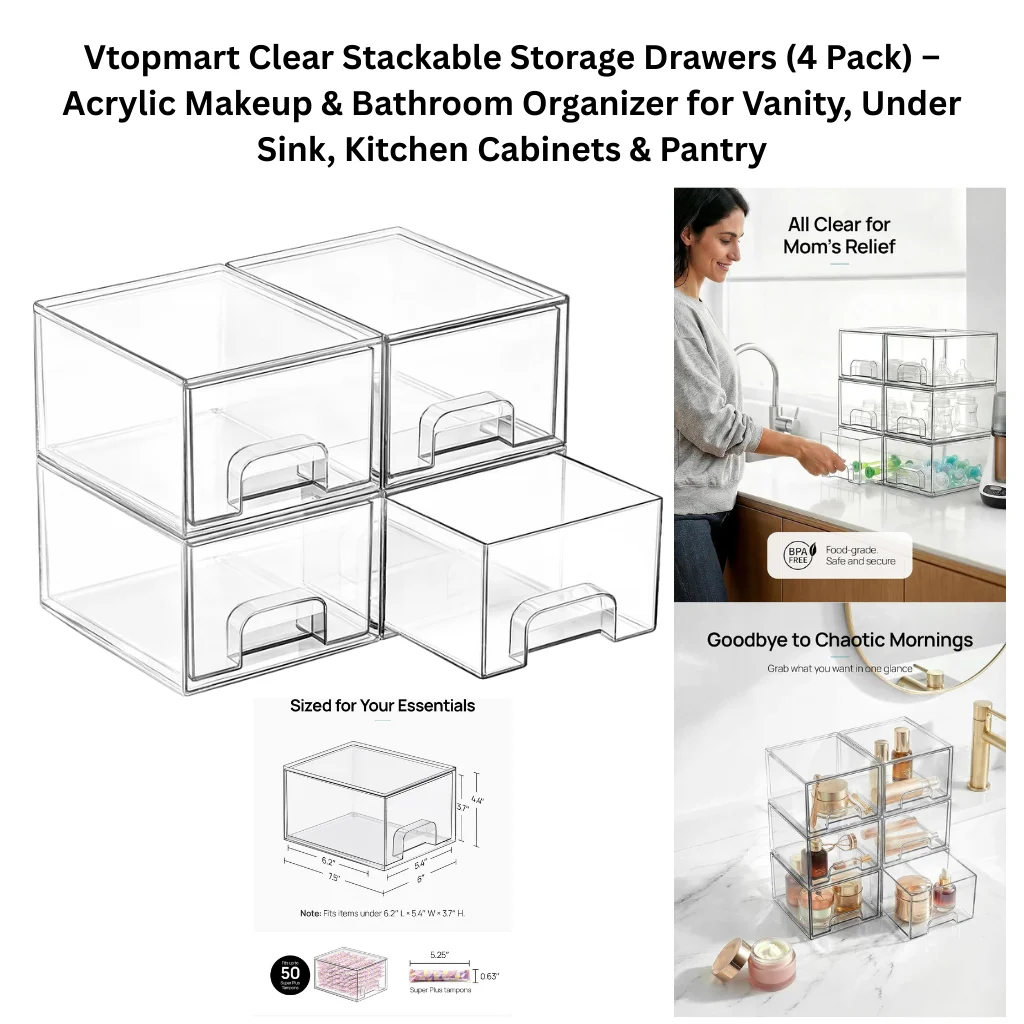 A product collage showing four fully transparent acrylic pull-out drawer organizers arranged in a 2x2 stackable configuration, each with a curved finger-pull handle. A dimensional diagram below labels the individual drawer as 7.9" long, 6" wide, and 4.4" tall with an interior capacity of 6.2" L x 5.4" W x 3.7" H, and notes it fits 50 Super Plus tampons as a size reference. Supporting panels on the right show a lifestyle photo of a woman organizing under-sink supplies using the stacked drawers labeled "All Clear for Mom's Relief" with a BPA-free food-grade safety badge, and a vanity lifestyle shot of the drawers filled with skincare and makeup products under the tagline "Goodbye to Chaotic Mornings – Grab what you want in one glance.